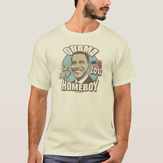 Obama is Mijn Homeboy 2012 Gear T-shirt (Voorkant)