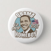 Obama is mijn Homeboy Brown Button  (Voorkant)
