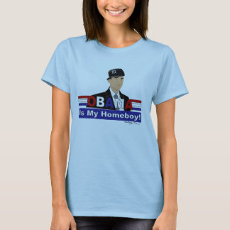 Obama is mijn Homeboy! T-shirt