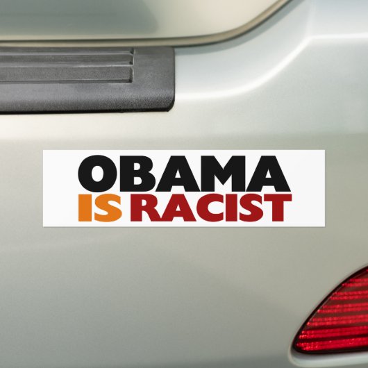 Obama is racistisch bumpersticker (Op auto)