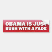 Obama is Struik met een Fade Bumpersticker (Voorkant)