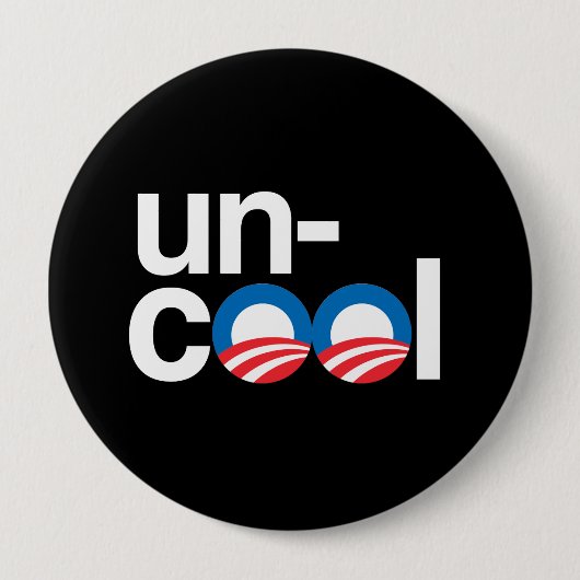 OBAMA IS UNCOOL RONDE BUTTON 4,0 CM (Voorkant)