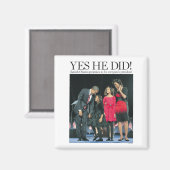 Obama: Ja, dat deed hij! Magneet (Voorkant / Achterkant)