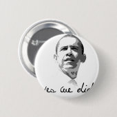 Obama: Ja, dat hebben we gedaan Ronde Button 5,7 Cm (Voorkant /achterkant)