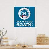 Obama - Ja, we hebben het opnieuw gedaan Poster (Keuken)