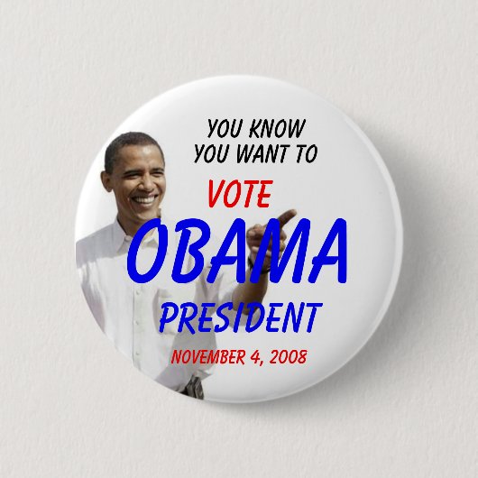 OBAMA JE WEET DAT JE WILT RONDE BUTTON 5,7 CM (Voorkant)
