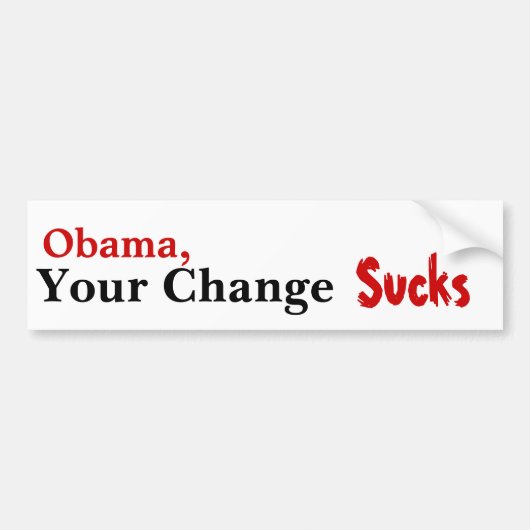 Obama, je wisselgeld bumpersticker (Voorkant)