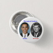 OBAMA KENNEDY: Twee grote leiders. Ronde Button 3,2 Cm (Voorkant /achterkant)