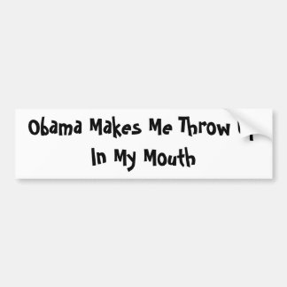 Obama laat me in mijn mond duwen bumpersticker