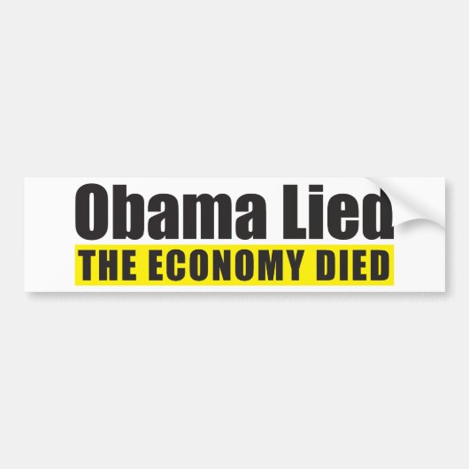 Obama Lied, de economie is dood Bumpersticker (Voorkant)