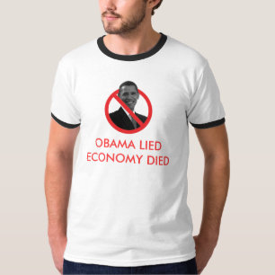 Obama Lied, economie is dood T-shirt