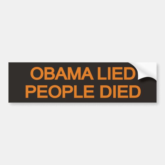 Obama Lied People Died Bumpersticker (Voorkant)