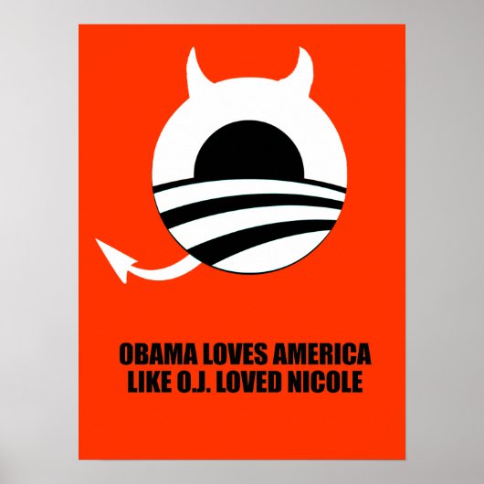 OBAMA LIGT VAN AMERIKA ZOALS O.J. LOVED NICOLE POSTER (Voorkant)