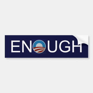 Obama-logo-712385, ENOUGH Bumpersticker