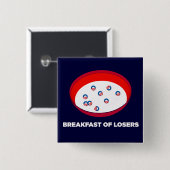 Obama Logo Parody - Ontbijten van de knop Losers Vierkante Button 5,1 Cm (Voorkant /achterkant)