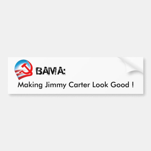 OBAMA maakt Jimmy Carter er goed uitzien Bumpersticker (Voorkant)