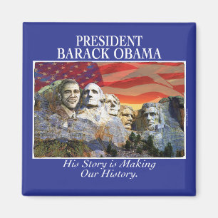 Obama Making History stelt Rushmore Magnet op