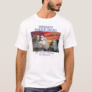 Obama Making History stelt Rushmore Shirt op