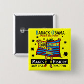 OBAMA MAKT GESCHIEDENIS VIERKANTE BUTTON 5,1 CM (Voorkant /achterkant)