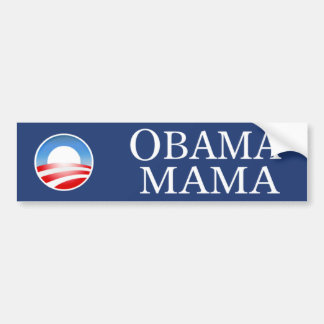 Obama Mama Bumpersticker