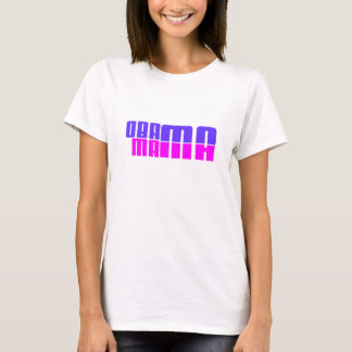 Obama Mama T-shirt