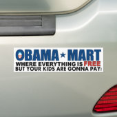 Obama Mart - waar alles vrij is! Bumpersticker (Op auto)