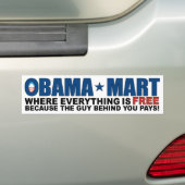 Obama Mart - waar alles vrij is! Bumpersticker (Op auto)