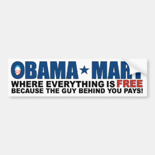 Obama Mart - waar alles vrij is! Bumpersticker