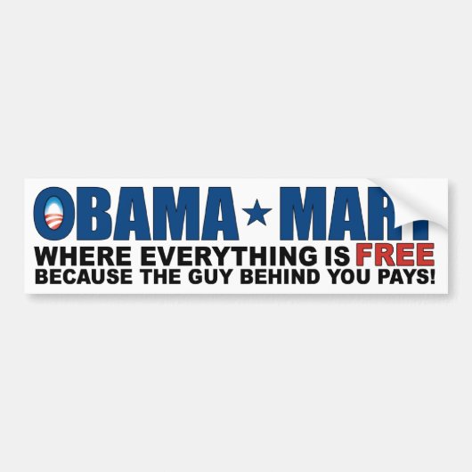 Obama Mart - waar alles vrij is! Bumpersticker (Voorkant)