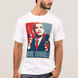 Obama Meer Cowbell T-shirt