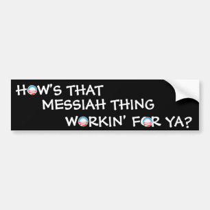 Obama Messiah Thing Bumpersticker
