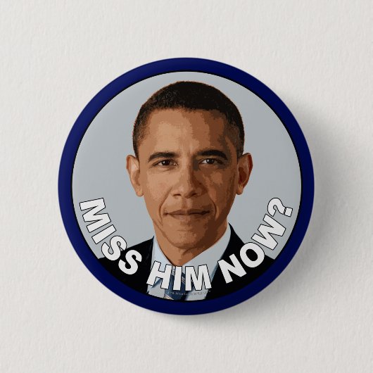 Obama: Miss Hem nu? Ronde Button 5,7 Cm (Voorkant)