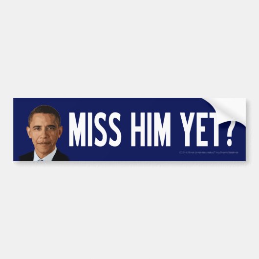 Obama: Miss Hem toch? Bumpersticker (Voorkant)