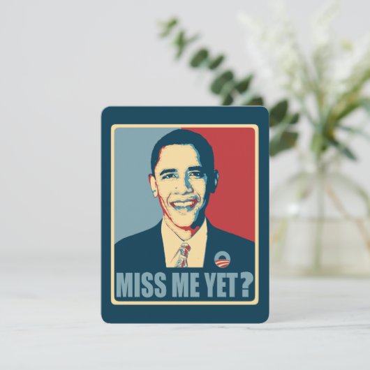 Obama Miss me? (Staand voorkant)