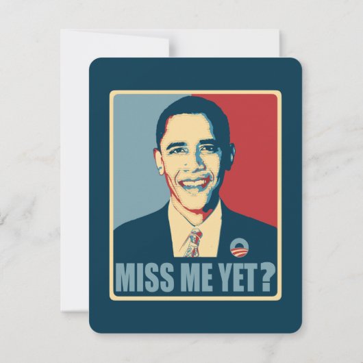 Obama Miss me? (Achterkant)