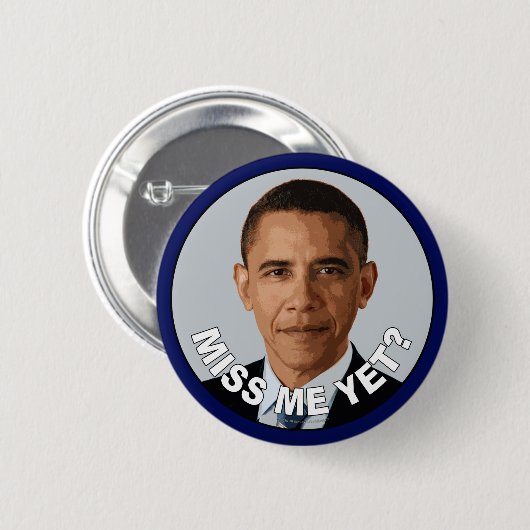 Obama: Miss mij toch? Ronde Button 5,7 Cm (Voorkant /achterkant)