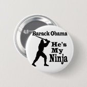 Obama My Ninja Ronde Button 5,7 Cm (Voorkant /achterkant)