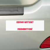 OBAMA NATION?    AFSCHAFFING! BUMPERSTICKER (Op auto)