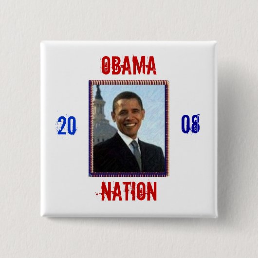 Obama , Nation, Vierkante Button 5,1 Cm (Voorkant)