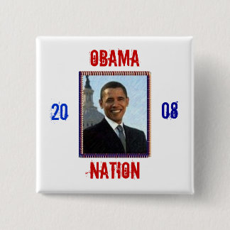 Obama , Nation, Vierkante Button 5,1 Cm