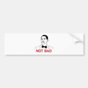 Obama - Niet slecht Bumpersticker