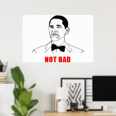 Obama niet slecht meme rage gezichtsveld poster (Thuiskantoor)