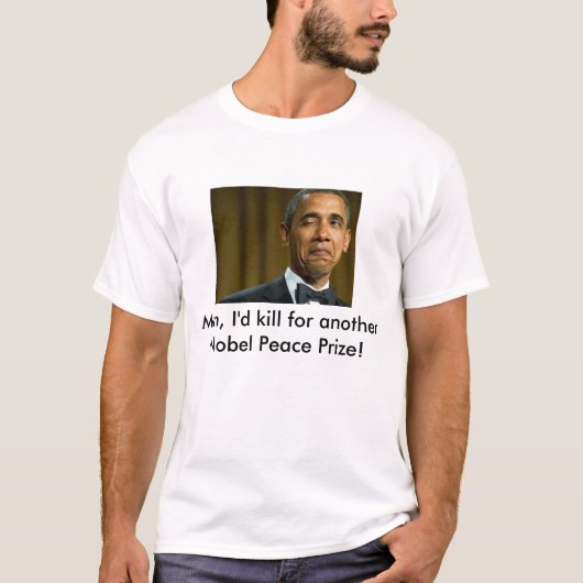 Obama Nobelprijs voor de vrede T-shirt (Voorkant)