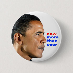 Obama nu meer dan ooit ronde button 5,7 cm