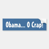 Obama... O Crap. Bumpersticker (Voorkant)