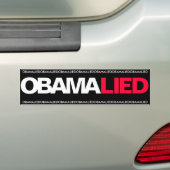 OBAMA - OBAMA LIED BUMPERSTICKER (Op auto)