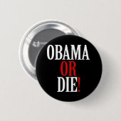 Obama of Die Button (Voorkant /achterkant)