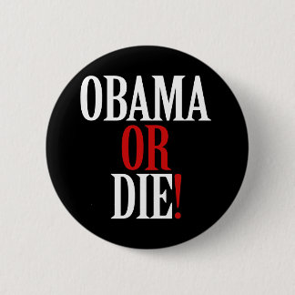 Obama of Die Button