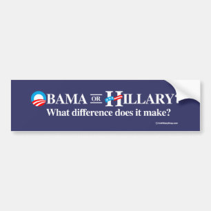 Obama of Hillary - Wat maakt het verschil -  Bumpersticker