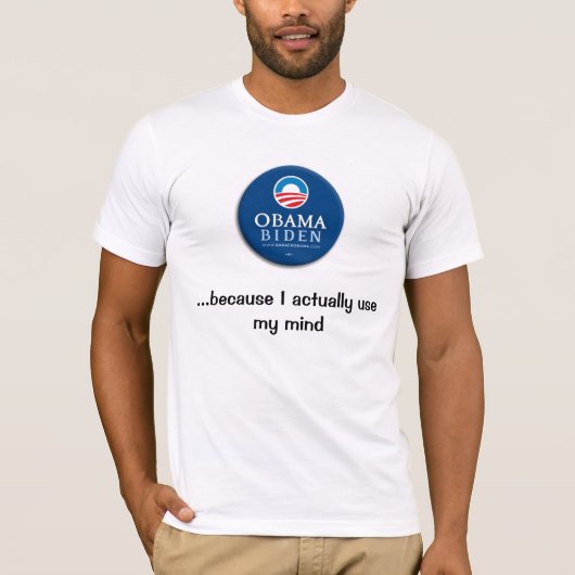 Obama, ...omdat ik mijn geest gebruik t-shirt (Voorkant)